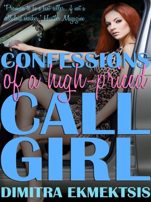cover image of Confessions of a High-Priced Call Girl